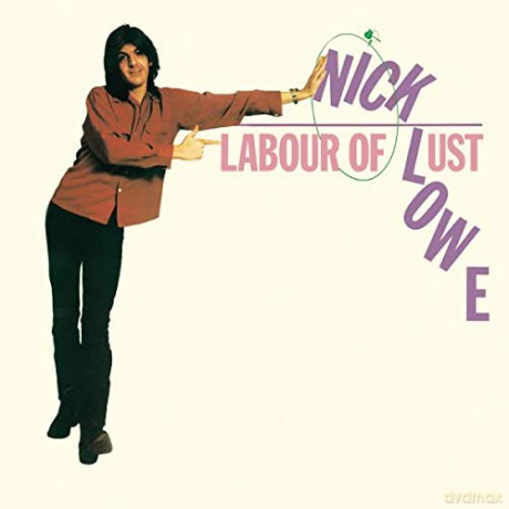 Nick Lowe: Labour Of Lust [Winyl]