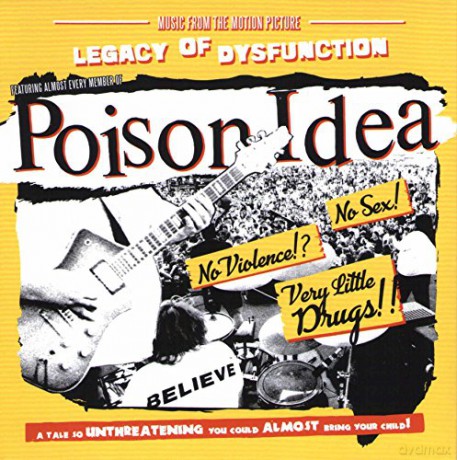 Poison Idea: Legacy Of Dysfunction [CD]