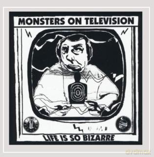 Monsters On Television: Life Is So Bizarre [Winyl]