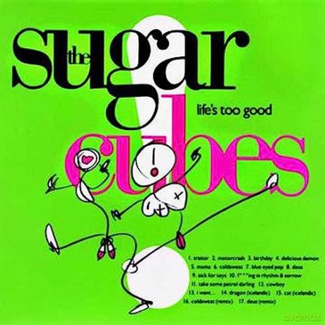 Sugarcubes: Lifes Too Good [Winyl]