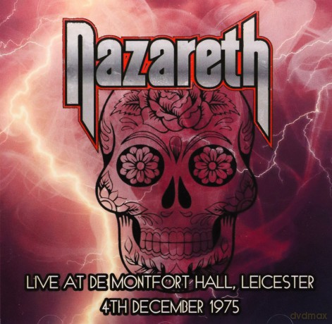 Nazareth: Live At The De Montfort Hall. Leicester. 4Th December 1975 [CD]