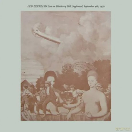 Led Zeppelin: Live On Blueberry Hill. Inglewood. Sept 4. 1970 [2xWinyl]