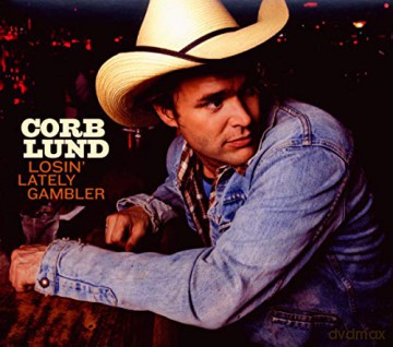 Corb Lund: Losin Lately Gambler [CD]