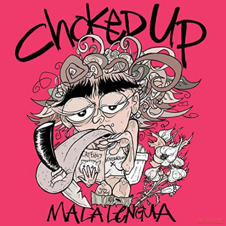 Choked Up: Mala Lengua (Pink) [Winyl]