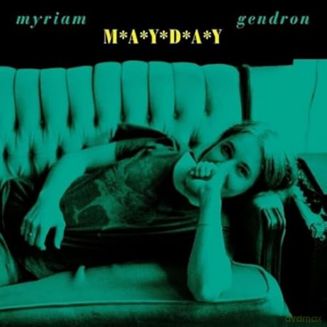 Myriam Gendron: Mayday [Winyl]