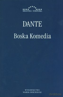 Boska Komedia - Dante Alighieri [KSIĄŻKA]