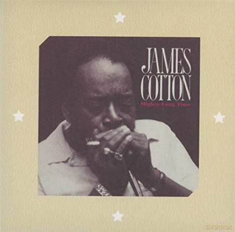 James Cotton: Mighty Long Time [CD]