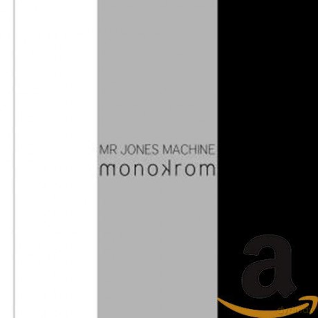 Mr. Jones Machine: Monokrom [CD]