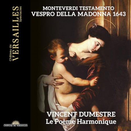 Vincent Dumestre & Le Poeme Harmonique: Monteverdi: Testamento. Vespro Della Madonna 1643 [2CD]