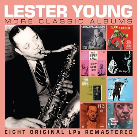 Lester Young: More Classic Albums [CD]