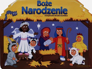 Boże Narodzenie. Książeczka rozkładanka [KSIĄŻKA]