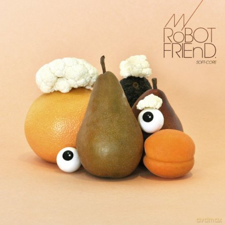 Softcore: My Robot Friend [CD]