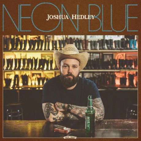 Joshua Hedley: Neon Blue (Limited) [CD]