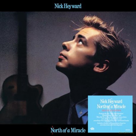 Nick Heyward: North Of A Miracle (Deluxe) [3CD]