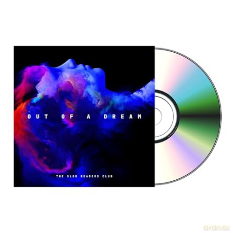 Slow Readers Club: Out Of A Dream [CD]