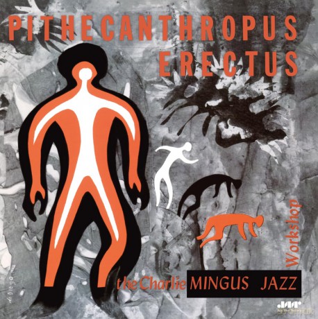Charles Mingus: Pithecanthropus Erectus (+2 Bonus Tracks) (Limited) [Winyl]