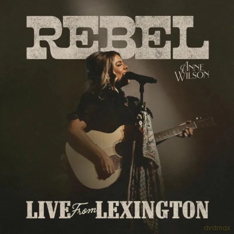 Anne Wilson: Rebel (Live From Lexington) (RSD 2025) [Winyl]