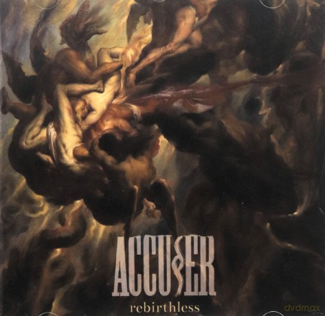Accuser: Rebirthless [CD]