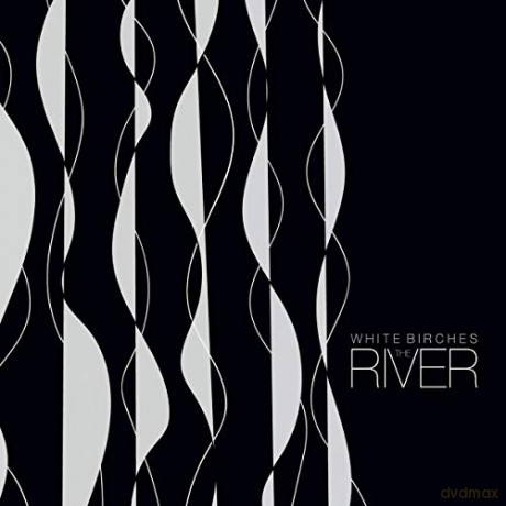 White Birches: River [CD]