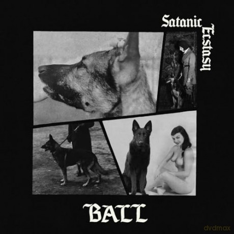 Ball: Satanic Ecstasy (Deluxe) (Satanic Sex Splatter) [Winyl]