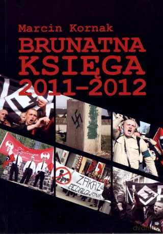 Brunatna księga 2011-2012 - Marcin Kornak [KSIĄŻKA]