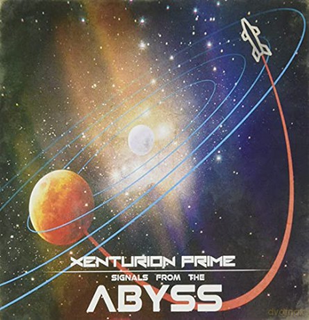 Xenturion Prime: Signals From The Abyss [CD]