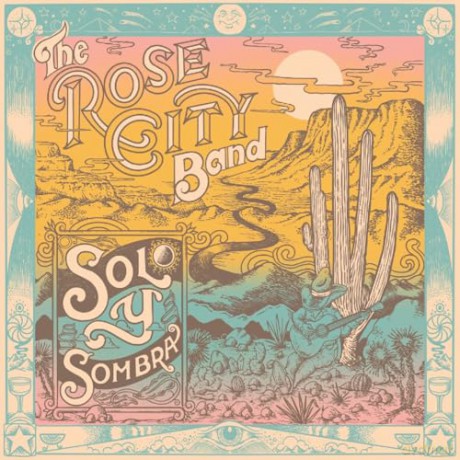 Rose City Band: Sol Y Sombra [Winyl]