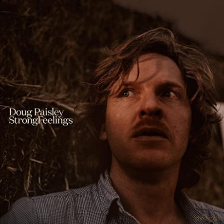 Doug Paisley: Strong Feelings [CD]