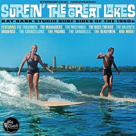 Surfin The Great Lakes: Kay Bank Studio Surf Sides Of The 1960s [CD]
