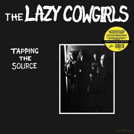 Lazy Cowgirls: Tapping The Source (Coloured) [Winyl]
