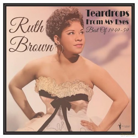 Ruth Brown: Teardrops From My Eyes: Best Of 1949-59 [Winyl]