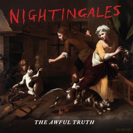 Nightingales: The Awful Truth [CD]