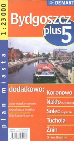 Bydgoszcz +5. Plan miasta w skali 1:23 000 [KSIĄŻKA]