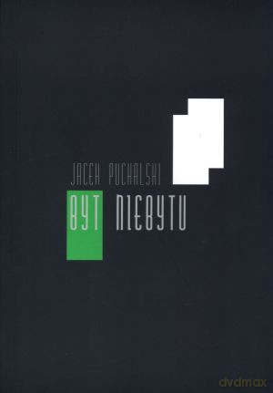 Byt niebytu - Jacek Puchalski [KSIĄŻKA]