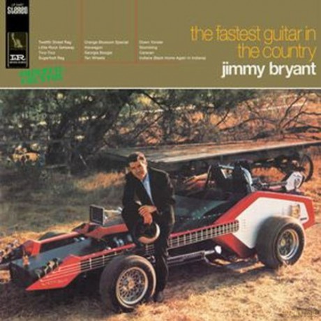 Jimmy Bryant: The Fastest Guitar In The Country [Winyl]