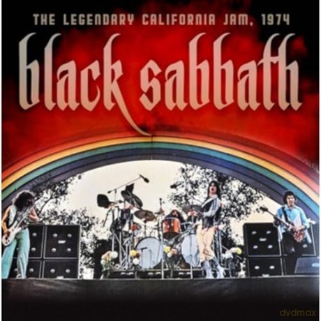 Black Sabbath: The Legendary California Jam 1974 [CD]