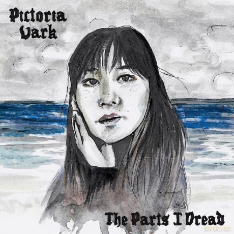 Pictoria Vark: The Parts I Dread (Clear Blue) [Winyl]
