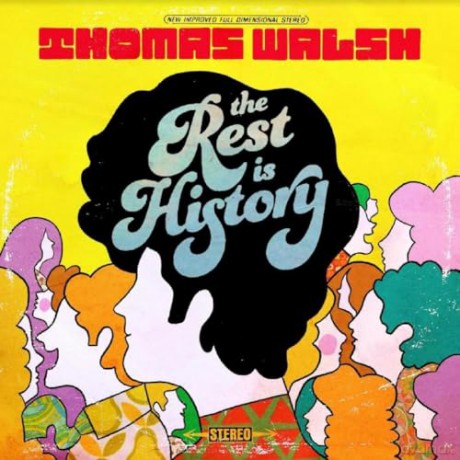 Thomas Walsh: The Rest Is History (Indie Exclusive) [Winyl]