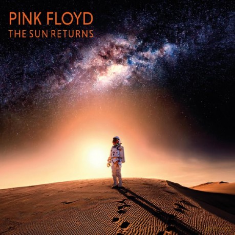 Pink Floyd: The Sun Returns [CD]