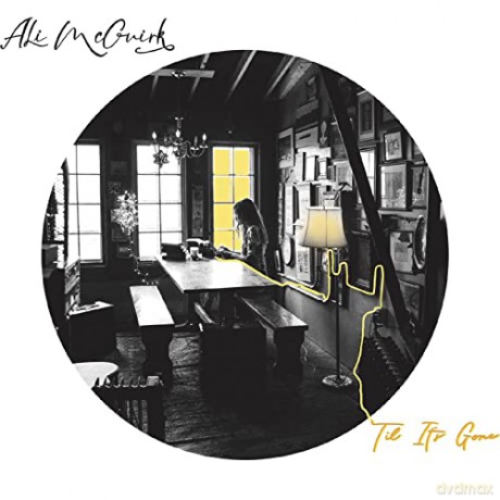 Ali Mcguirk: Til Its Gone [CD]