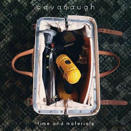 Cavanaugh: Time And Materials [Winyl]
