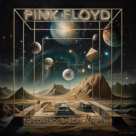 Pink Floyd: To Control Space - Live 1969 [CD]
