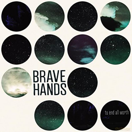 Brave Hands: To End All Worth [Winyl]