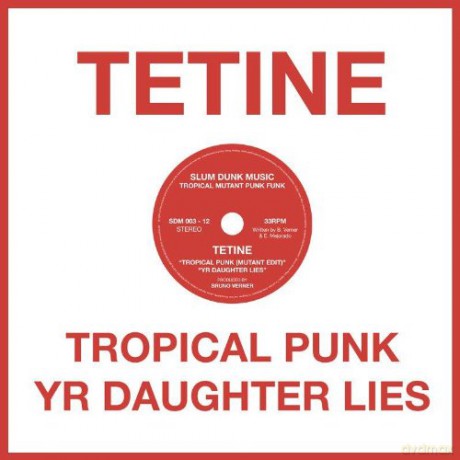 Tetine: Tropical Punk [Winyl]