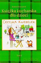 Cecylka Knedelek. Tom 2. Książka kucharska dla dzieci [KSIĄŻKA]