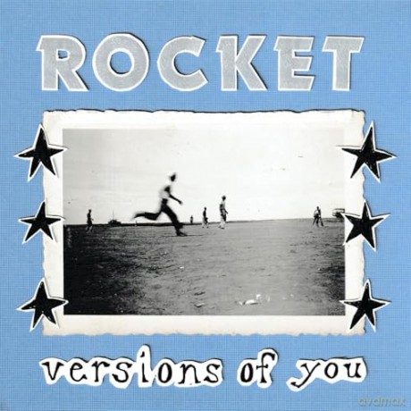 Rocket: Versions Of You [CD]