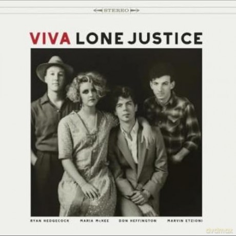 Lone Justice: Viva Lone Justice [CD]