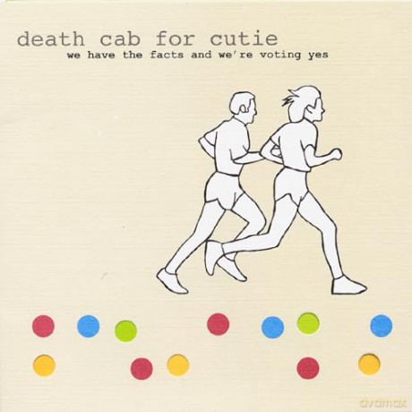 Death Cab For Cutie: We Have The Facts And Were Voting Yes [Winyl]