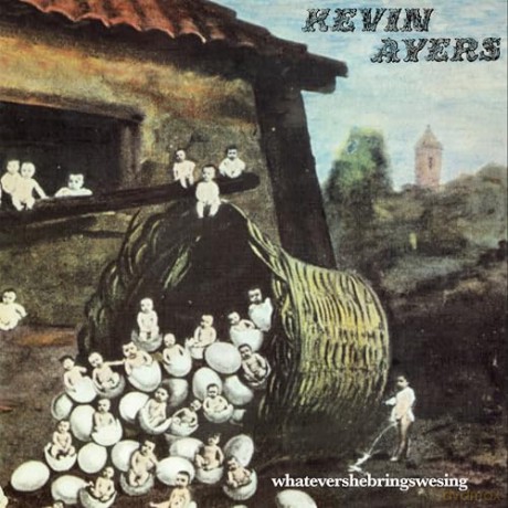 Kevin Ayers: Whatevershebringswesing (Remastered) [Winyl]