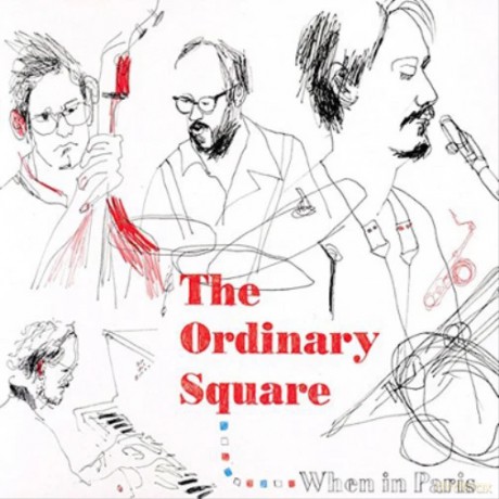 Ordinary Square: When In Paris [CD]